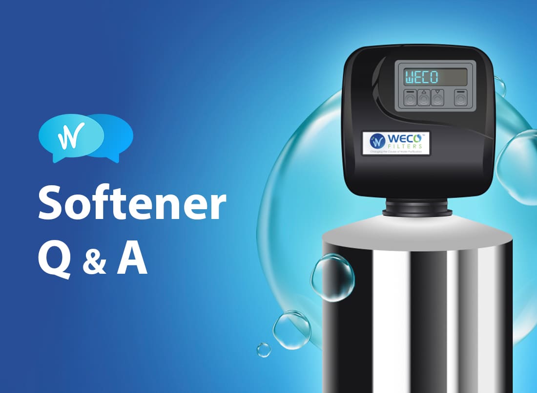 Water Softener Questions &  Answers