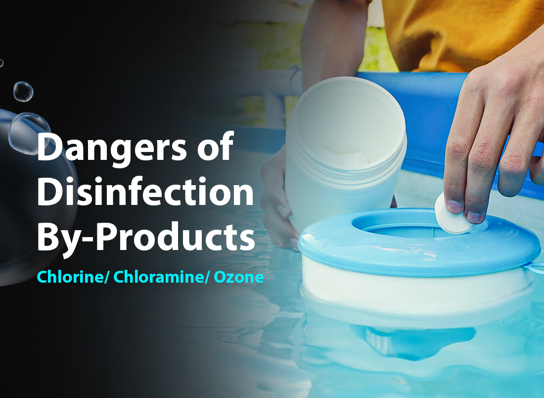 Dangers of Disinfection By-Products