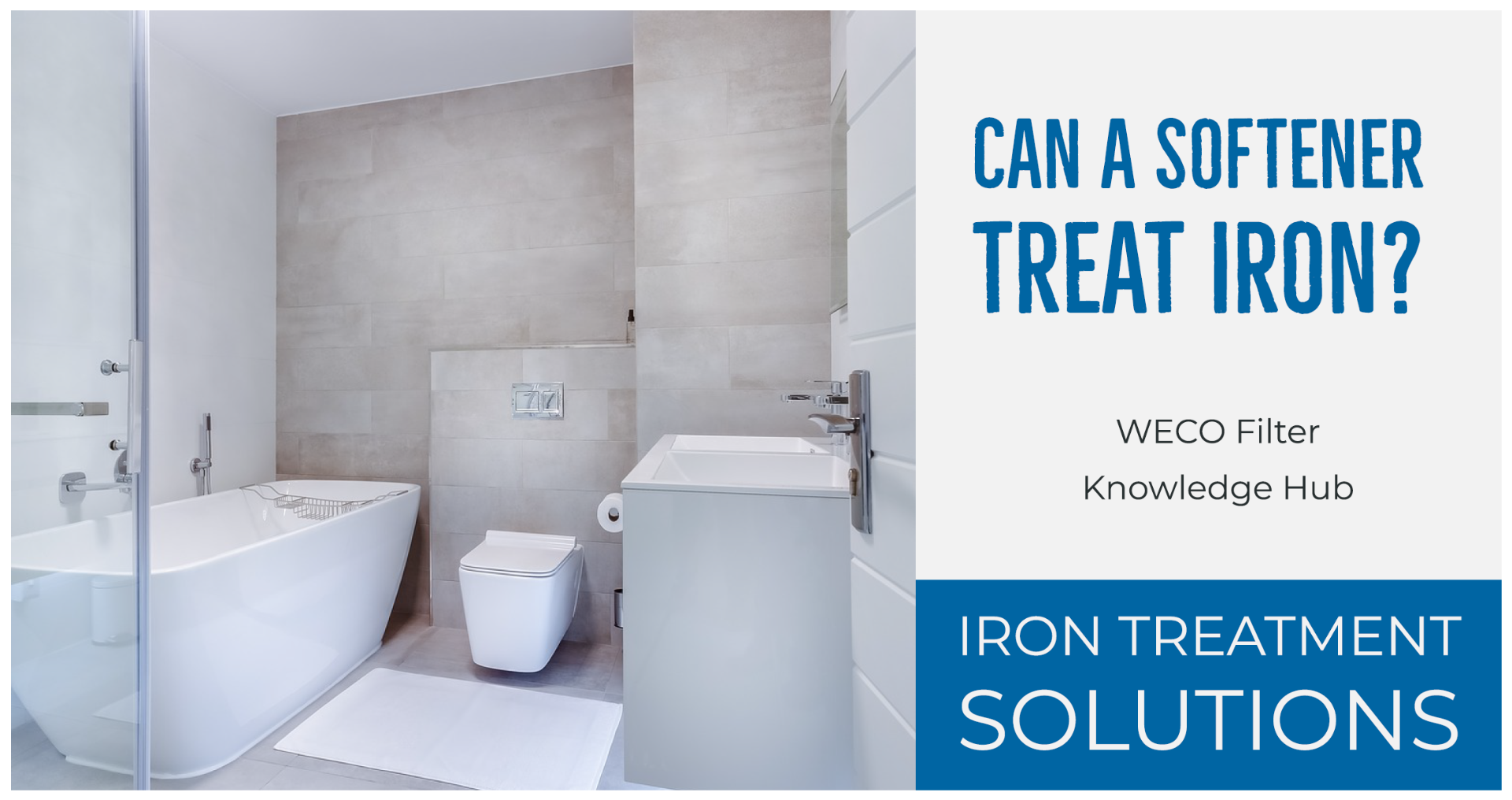 Treating Iron with a Softener